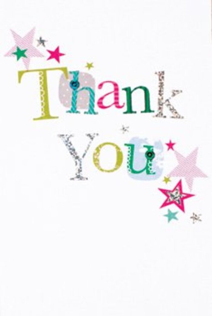 There's a graceful exuberance in the design of this thank you card, each letter composed with its own unique flair, as if reflecting the diverse spirit of High Wycombe itself. Whimsical curves, playful polka dots, and stitched lines intermingle within the 'Thank You' message, awash in a rainbow of vivid hues reminiscent of a busy market day near Frogmoor. Stars burst forth nearby, some blushed with sparkling pink stripes, others shimmering in rich turquoise or radiant silver, echoing the community's lively energy. The airy, modern composition breathes across the pristine white backdrop, effortlessly balancing sophistication with warmth. Neither too formal nor overly casual, this card exudes a welcoming tone-equally fit for pairing with a celebratory bouquet or as a thoughtful note left for a neighbor near Desborough Park. This is the kind of card that stands out on a mantle or alongside a floral arrangement from Flower Delivery High Wycombe, leaving a lasting impression as uplifting as the feel of a sunlit stroll along the River Wye, filled with gratitude and connection.